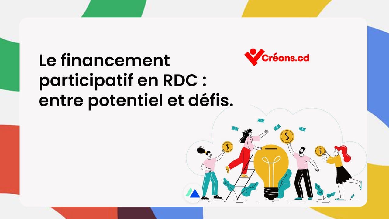 Le financement participatif en RDC : entre potentiel et défis